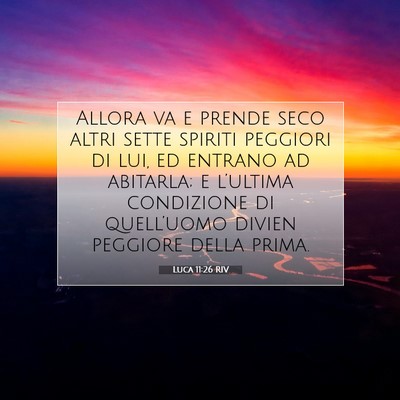 Luca 11:26 Versetto della Bibbia Spiegato