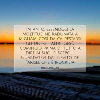 Luca 12:1 RIV Immagine del Versetto della Bibbia