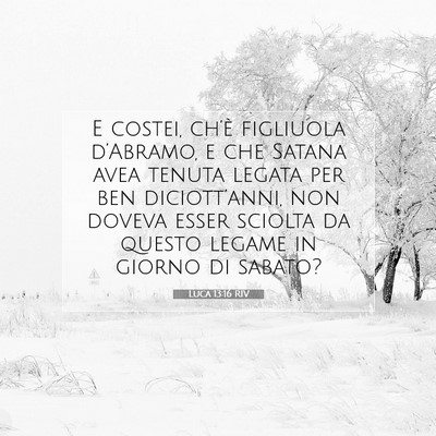 Luca 13:16 Versetto della Bibbia Spiegato