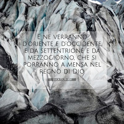 Luca 13:29 Versetto della Bibbia Spiegato