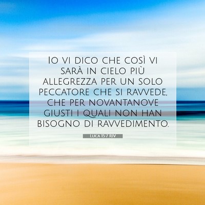 Luca 15:7 Versetto della Bibbia Spiegato