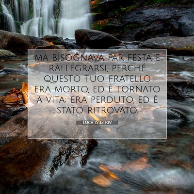 Luca 15:32 RIV Immagine del Versetto della Bibbia