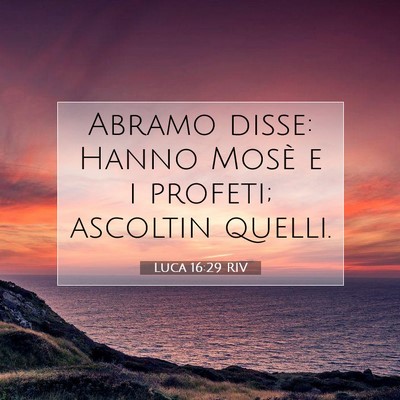 Luca 16:29 Versetto della Bibbia Spiegato