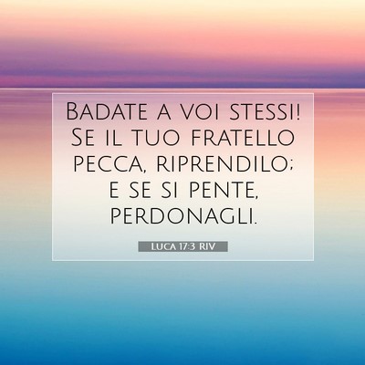 Luca 17:3 RIV Immagine del Versetto della Bibbia