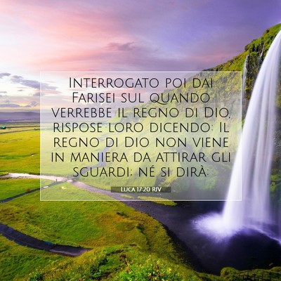 Luca 17:20 RIV Immagine del Versetto della Bibbia