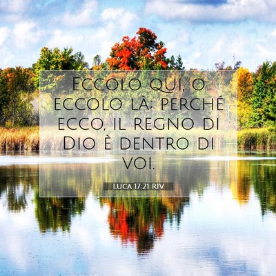 Luca 17:21 RIV Immagine del Versetto della Bibbia