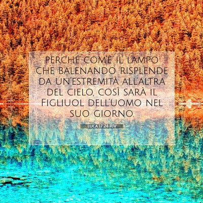 Luca 17:24 RIV Immagine del Versetto della Bibbia