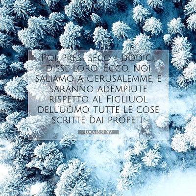 Luca 18:31 Versetto della Bibbia Spiegato