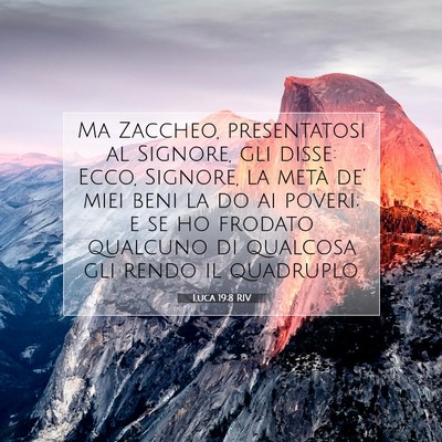 Luca 19:8 Versetto della Bibbia Spiegato