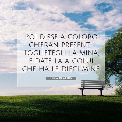 Luca 19:24 Versetto della Bibbia Spiegato