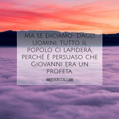 Luca 20:6 Versetto della Bibbia Spiegato