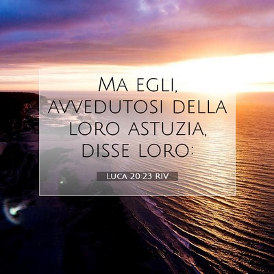 Luca 20:23 Versetto della Bibbia Spiegato