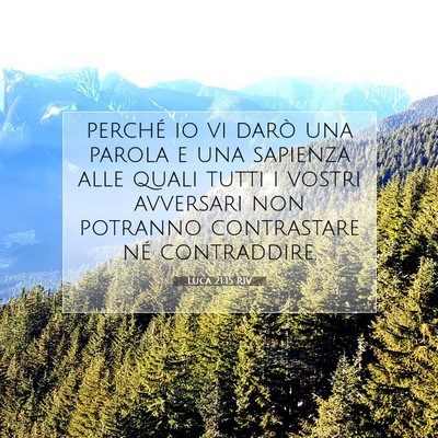 Luca 21:15 RIV Immagine del Versetto della Bibbia