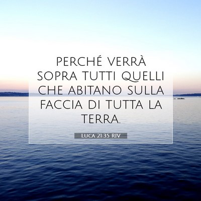 Luca 21:35 Versetto della Bibbia Spiegato
