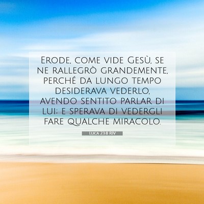 Luca 23:8 Versetto della Bibbia Spiegato