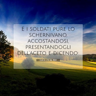 Luca 23:36 Versetto della Bibbia Spiegato
