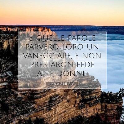 Luca 24:11 Versetto della Bibbia Spiegato