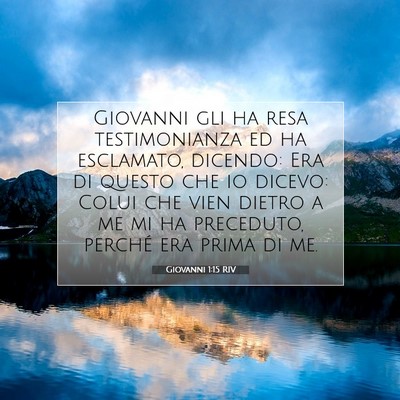Giovanni 1:15 Versetto della Bibbia Spiegato