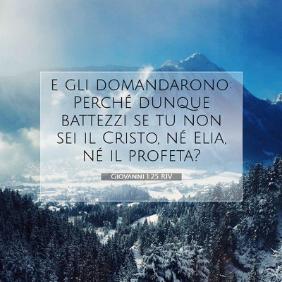 Giovanni 1:25 Versetto della Bibbia Spiegato