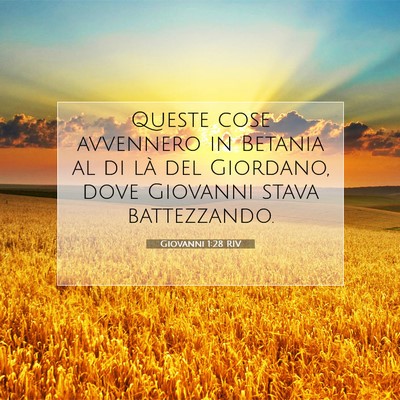 Giovanni 1:28 Versetto della Bibbia Spiegato