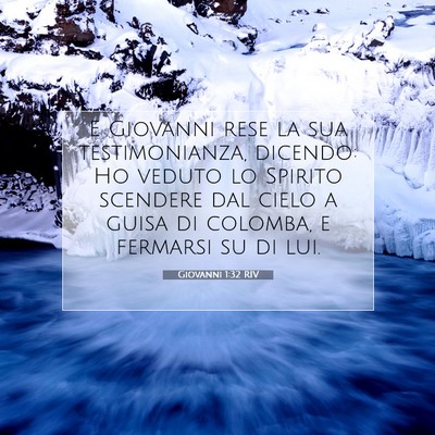 Giovanni 1:32 Versetto della Bibbia Spiegato