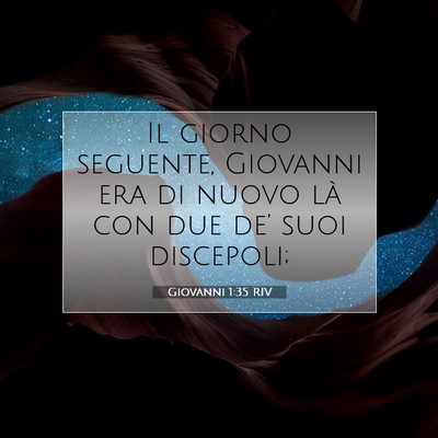 Giovanni 1:35 Versetto della Bibbia Spiegato