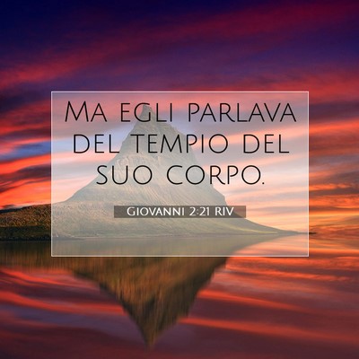 Giovanni 2:21 Versetto della Bibbia Spiegato