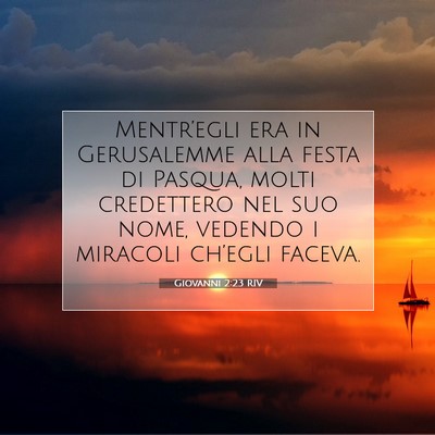 Giovanni 2:23 RIV Immagine del Versetto della Bibbia