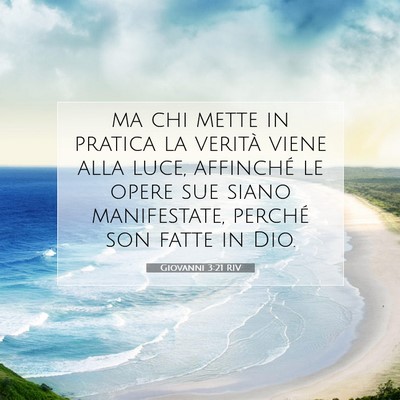 Giovanni 3:21 Versetto della Bibbia Spiegato