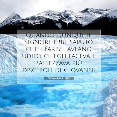 Giovanni 4:1 RIV Immagine del Versetto della Bibbia