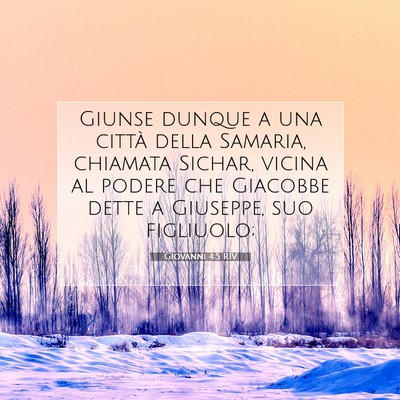 Giovanni 4:5 Versetto della Bibbia Spiegato