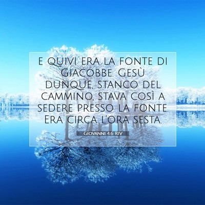 Giovanni 4:6 Versetto della Bibbia Spiegato