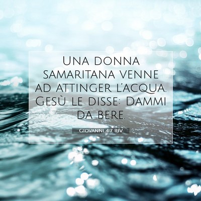Giovanni 4:7 Versetto della Bibbia Spiegato