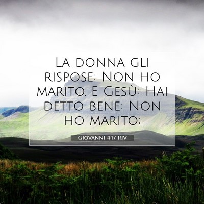 Giovanni 4:17 Versetto della Bibbia Spiegato