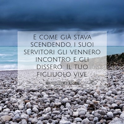 Giovanni 4:51 Versetto della Bibbia Spiegato