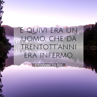 Giovanni 5:5 Versetto della Bibbia Spiegato