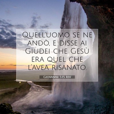 Giovanni 5:15 Versetto della Bibbia Spiegato