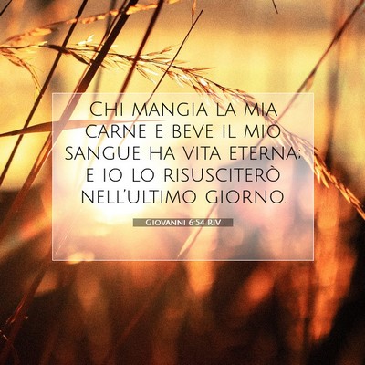 Giovanni 6:54 RIV Immagine del Versetto della Bibbia
