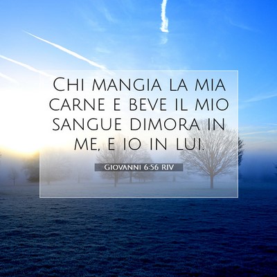 Giovanni 6:56 Versetto della Bibbia Spiegato