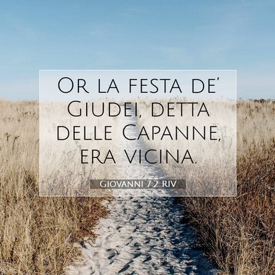Giovanni 7:2 Versetto della Bibbia Spiegato