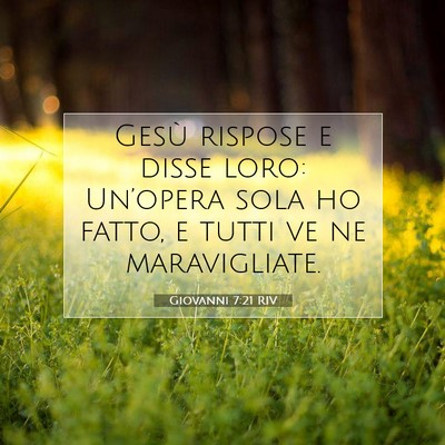Giovanni 7:21 Versetto della Bibbia Spiegato