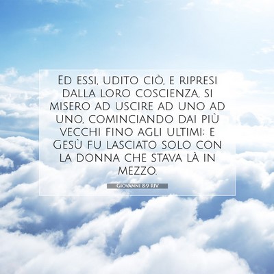 Giovanni 8:9 RIV Immagine del Versetto della Bibbia