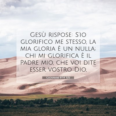 Giovanni 8:54 RIV Immagine del Versetto della Bibbia