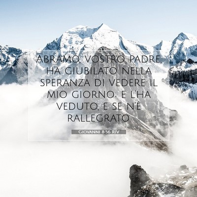 Giovanni 8:56 RIV Immagine del Versetto della Bibbia