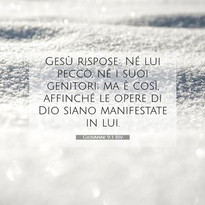 Giovanni 9:3 RIV Immagine del Versetto della Bibbia