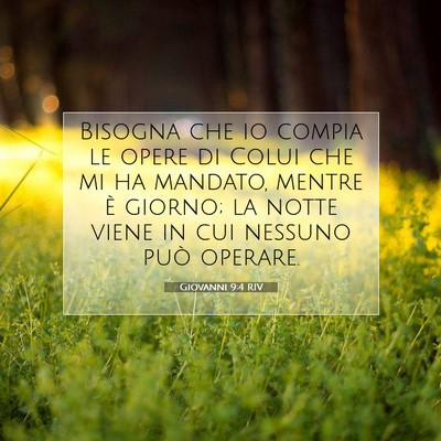 Giovanni 9:4 Versetto della Bibbia Spiegato