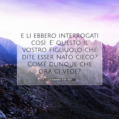 Giovanni 9:19 Versetto della Bibbia Spiegato