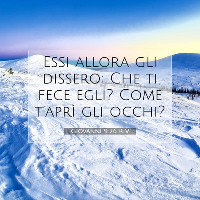 Giovanni 9:26 Versetto della Bibbia Spiegato