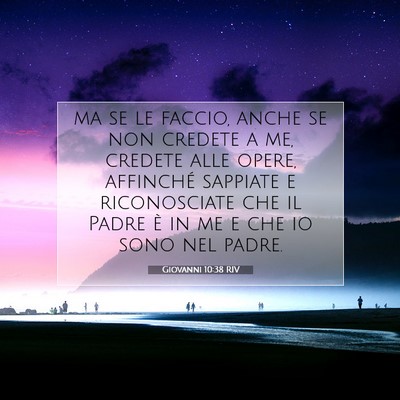 Giovanni 10:38 RIV Immagine del Versetto della Bibbia