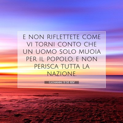 Giovanni 11:50 RIV Immagine del Versetto della Bibbia